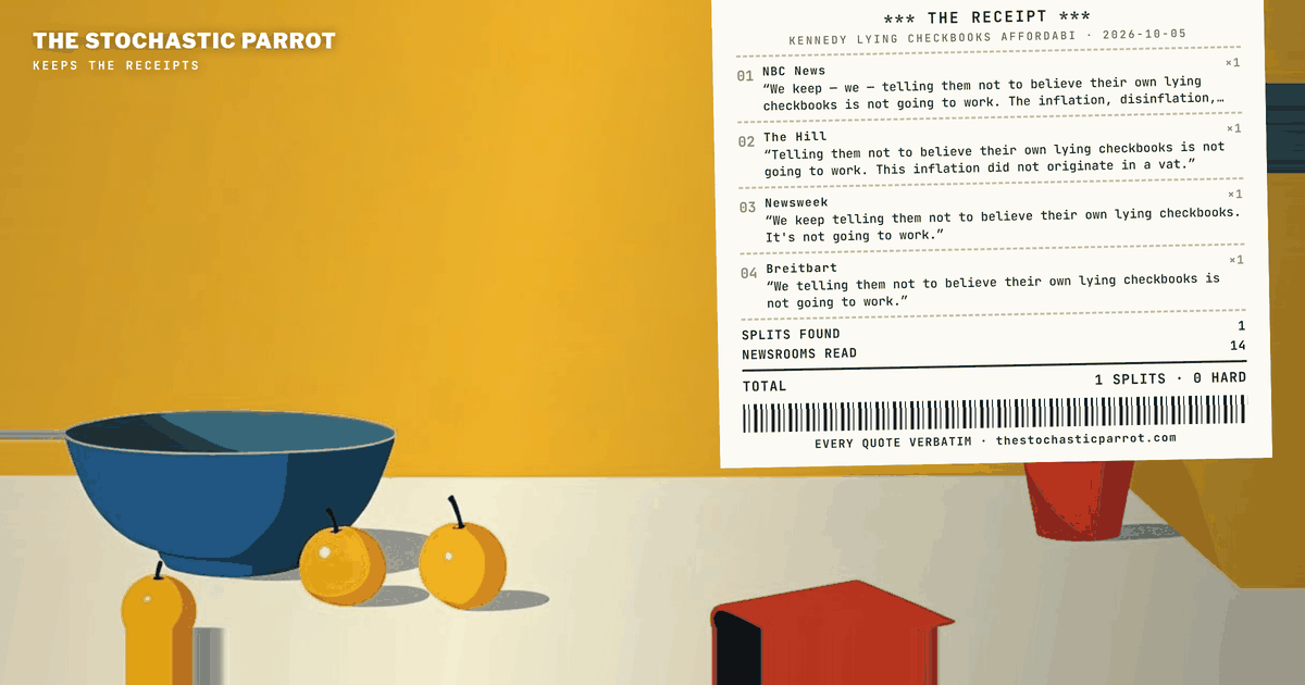 One spoken sentence about lying checkbooks reached print in four materially different texts — and the newsrooms that skipped it wrote about something else